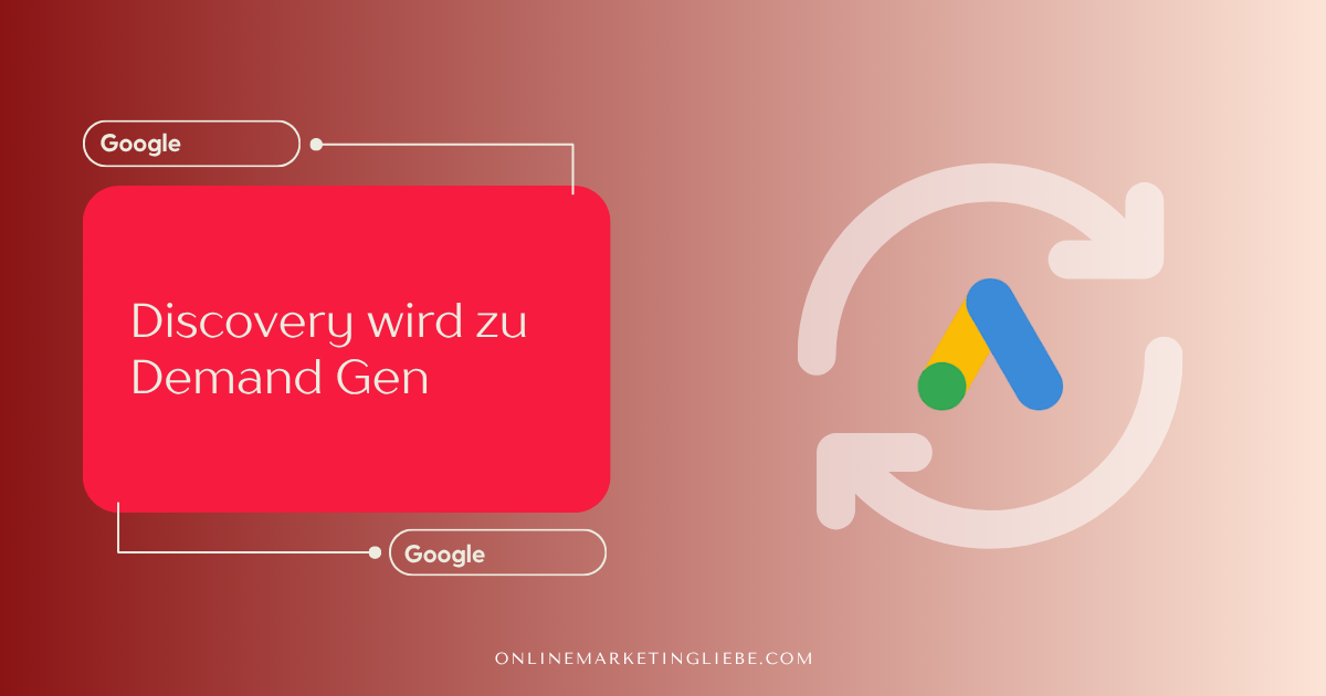 Das neue Kampagnen-Format „Demand Gen“